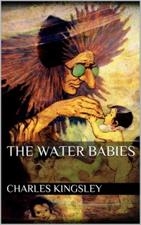 The Water Babies - Charles Kingsley - E-Book