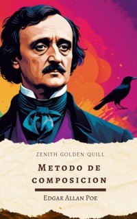 Método de composición - Edgar Allan Poe - E-Book