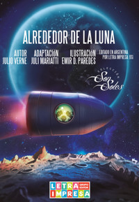 Alrededor de la luna - Julio Verne - E-Book