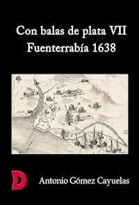 Con balas de plata VII - Antonio Gómez Cayuelas - E-Book