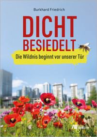 Dicht besiedelt - Burkhard Friedrich - E-Book