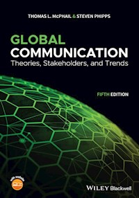 Global Communication - Thomas L. McPhail - E-Book