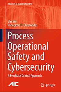 Process Operational Safety and Cybersecurity - Zhe Wu - E-Book