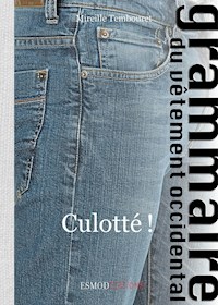 Culotté ! - Mireille Tembouret - E-Book