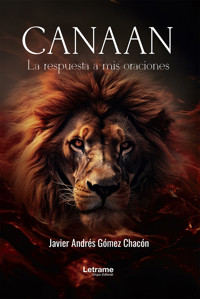 Canaan - Javier Andrés Gómez Chacón - E-Book