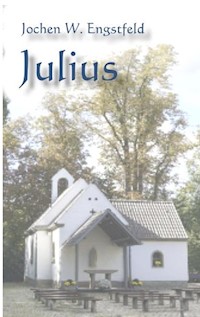 Julius - Jochen W. Engstfeld - E-Book
