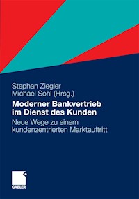 Moderner Bankvertrieb im Dienst des Kunden -  - E-Book
