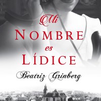 Mi nombre es Lídice - Beatriz Grinberg - Hörbuch