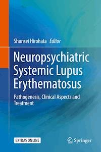 Neuropsychiatric Systemic Lupus Erythematosus -  - E-Book
