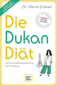 Die Dukan Diät - Dr. Pierre Dukan - E-Book