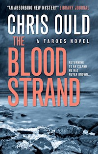 The Blood Strand - Chris Ould - E-Book