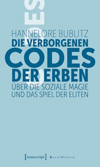 Die verborgenen Codes der Erben - Hannelore Bublitz - E-Book