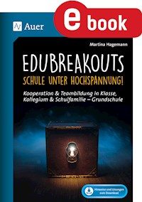EduBreakouts_Schule unter Hochspannung - Martina Hagemann - E-Book