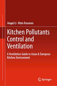 Kitchen Pollutants Control and Ventilation - Angui Li - E-Book