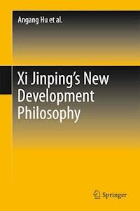 Xi Jinping's New Development Philosophy - Angang Hu - E-Book