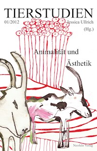 Animalität und Ästhetik - Julia Bodenburg - E-Book