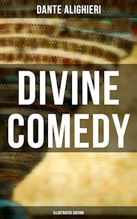 Divine Comedy (Illustrated Edition) - Dante Alighieri - E-Book
