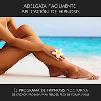 Adelgaza fácilmente - Aplicación de hipnosis - Patrick Lynen - Hörbuch