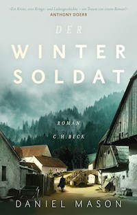 Der Wintersoldat - Daniel Mason - E-Book