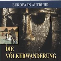 Die Völkerwanderung - Ulrich Offenberg - E-Book + Hörbuch