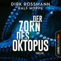 Der Zorn des Oktopus (Ungekürzt) - Dirk Roßmann - Hörbuch
