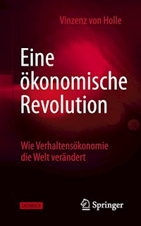 Eine ökonomische Revolution - Vinzenz von Holle - E-Book