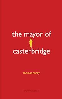 The Mayor of Casterbridge - Thomas Hardy. - E-Book