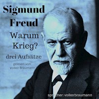 Warum Krieg? - Sigmund Freud - Hörbuch