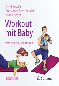 Workout mit Baby - Josef Kessler - E-Book