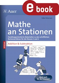 Mathe an Stationen Addition & Subtraktion 3-4 - Silke Petersen - E-Book
