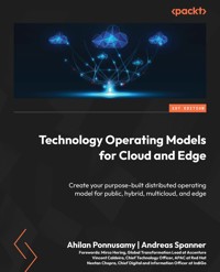Technology Operating Models for Cloud and Edge - Ahilan Ponnusamy - E-Book