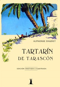 Tartarín de Tarascón - Alphonse Daudet - E-Book