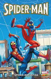 SPIDER-MAN SONDERBAND 2 - SPIDER-BOY IST DA - Dan Slott - E-Book