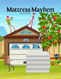 Mattress Mayhem - Marcy Schaaf - E-Book