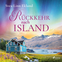 Rückkehr nach Island - Svea Linn Eklund - Hörbuch
