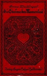 Die Ströme des Namenlos - Waiblinger, Emma - kostenlos E-Book