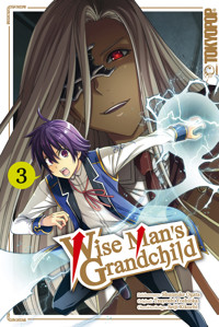 Wise Man's Grandchild, Band 03 - Tsuyoshi Yoshioka - E-Book