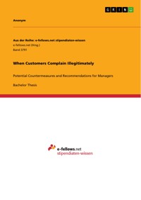 When Customers Complain Illegitimately -  - E-Book