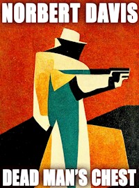 Dead Man's Chest - Norbert Davis - E-Book