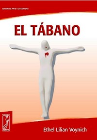 El tábano - Ethel Lilian Voynich - E-Book