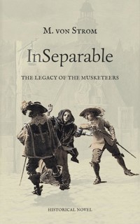 InSeparable - M. von Strom - E-Book