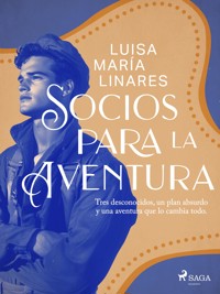 Socios para la aventura - Luisa María Linares - E-Book