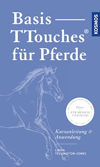 Basis-TTouches für Pferde - Linda Tellington-Jones - E-Book