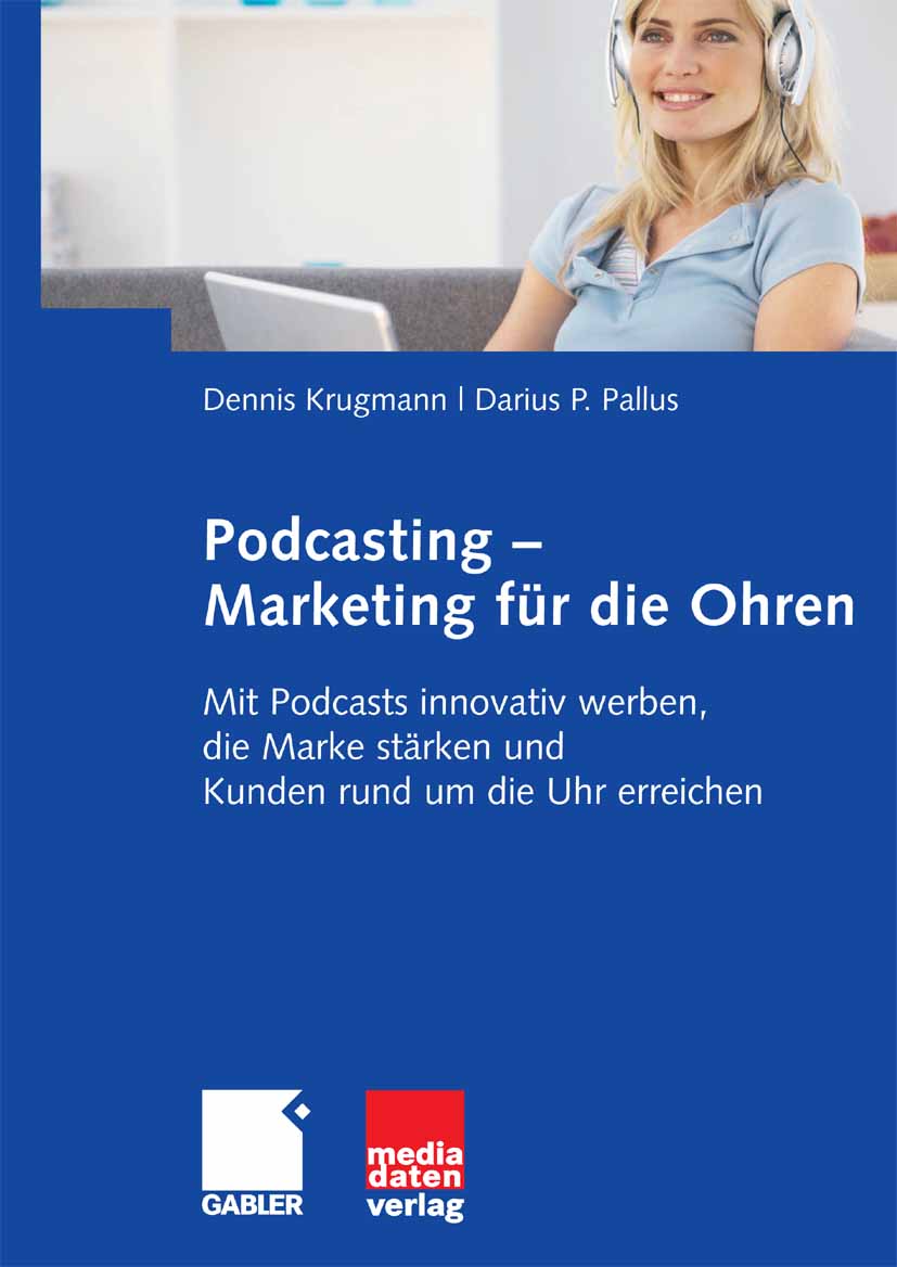 Podcasting - Marketing für die Ohren - Dennis Krugmann - E-Book