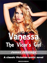 Vanessa: The Vicar's Girl - James Jennings - E-Book