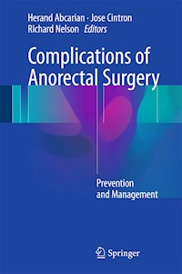 Complications of Anorectal Surgery -  - E-Book