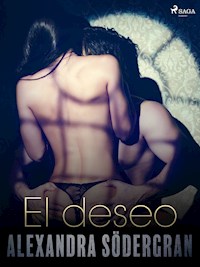 El deseo - Alexandra Södergran - E-Book