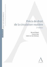Précis de droit de la circulation routière - Bernard Dewit - E-Book