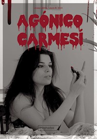 Agónico carmesí - Josep Játiva - E-Book