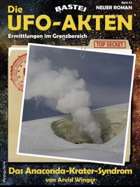 Die UFO-AKTEN 63 - Arvid Winger - E-Book